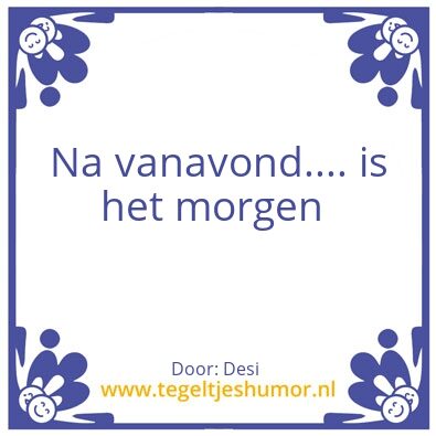 Tegeltje: Spreuk