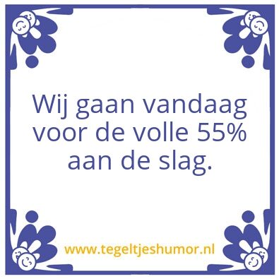Tegeltje: 55%
