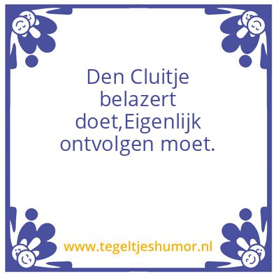Tegeltje: Cluitjes
