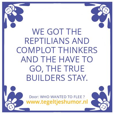 Tegeltje: WHO WANTED TO FLEE ?