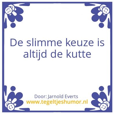 Tegeltje: …