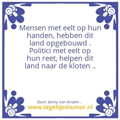 Tegeltje: POLITICI ..
