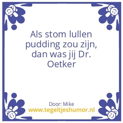 Tegeltje: Pudding
