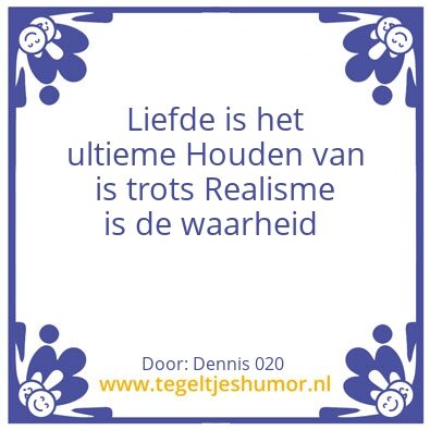 Tegeltje: Realisme