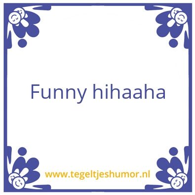 Tegeltje: Tegeltje