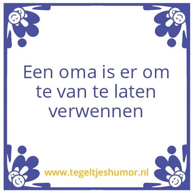 Tegeltje: Oma