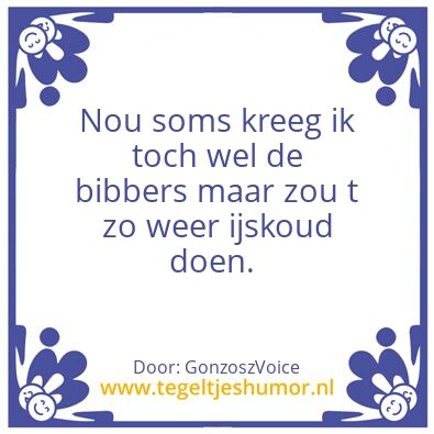 Tegeltje: Graag niet.