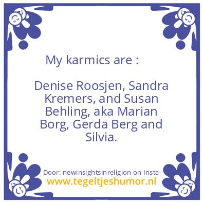 Tegeltje: They are FROM THE DEVIL  !!!!!