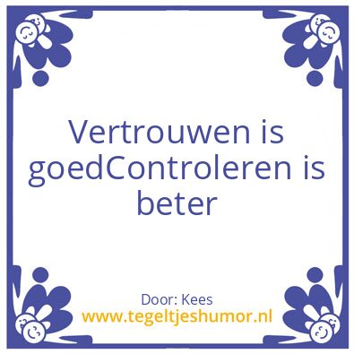 Tegeltje: Vertrauen