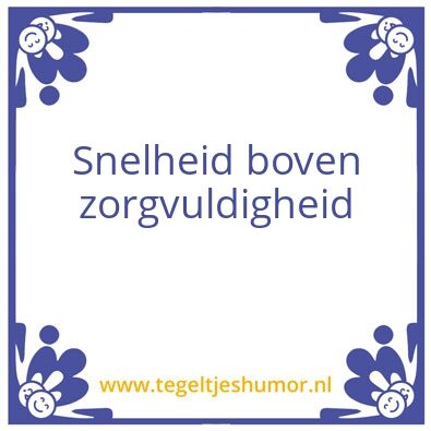 Tegeltje: snelheid
