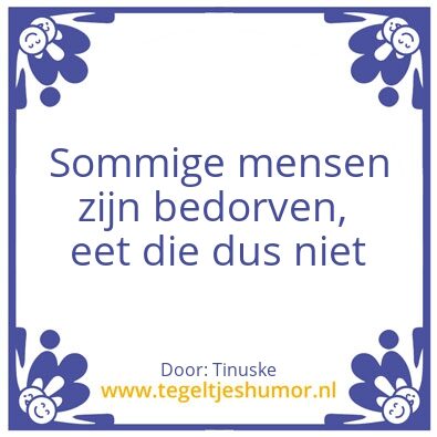 Tegeltje: bedorven