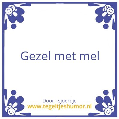Tegeltje: Vandaag weer lekker
