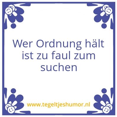 Tegeltje: ortnung