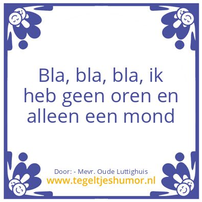 Tegeltje: Bla bla bla