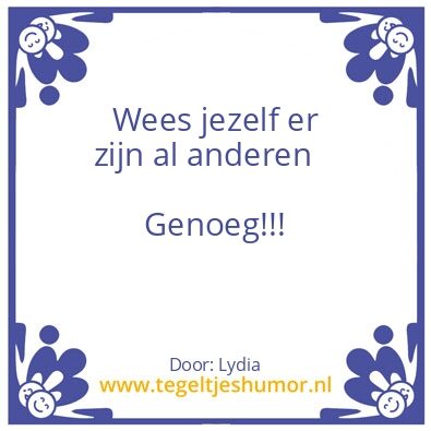 Tegeltje: Levenswijsheid