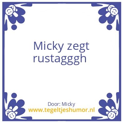 Tegeltje: Micky