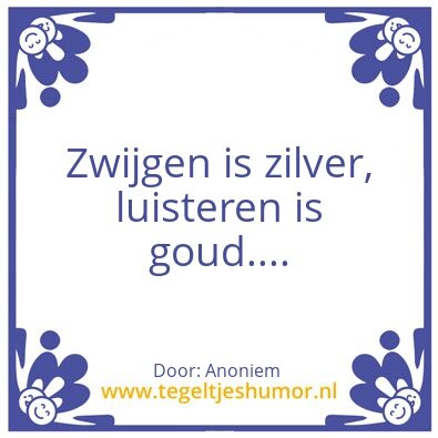 Tegeltje: Zwijgen