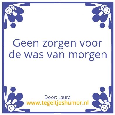 Tegeltje: Was