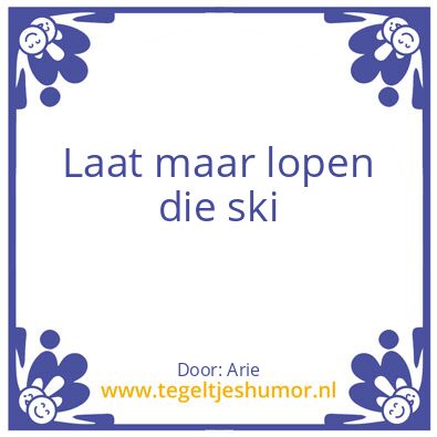 Tegeltje: Skivakantie