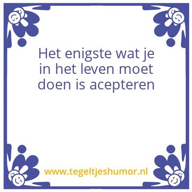 Tegeltje: acepteren
