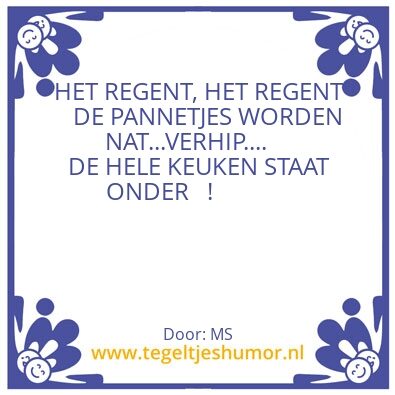 Tegeltje: HET REGENT