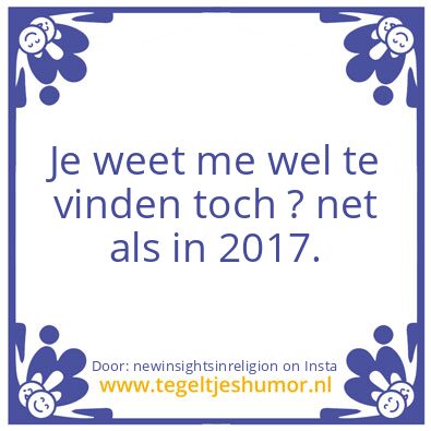 Tegeltje: Is De Eerste, De Laatste ?