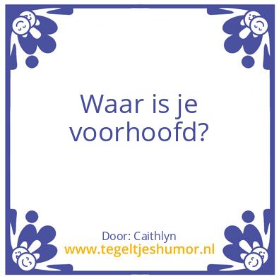 Tegeltje: Voorhoofd