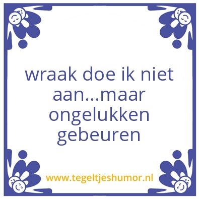 Tegeltje: zielig