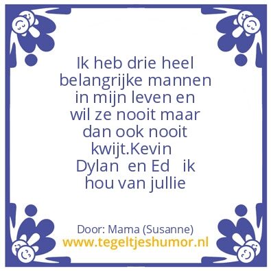 Tegeltje: Drie belangrijkste mannen