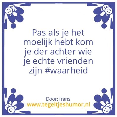 Tegeltje: Waarheid