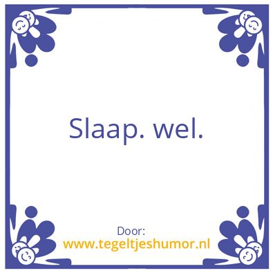 Tegeltje: Tegeltje