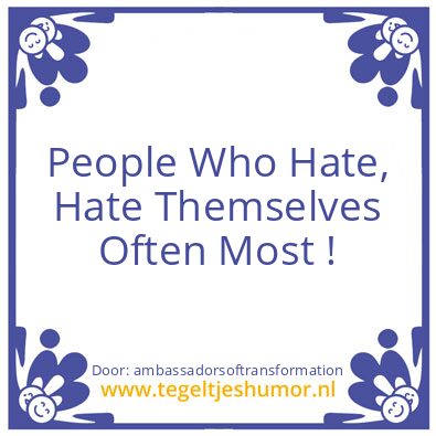 Tegeltje: People Who Hate,