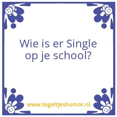 Tegeltje: Single