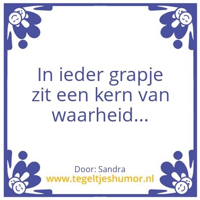 Tegeltje: Humor