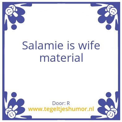Tegeltje: Salamie