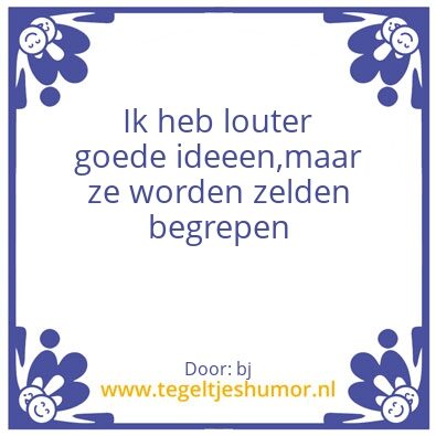Tegeltje: IdeeÃ«n