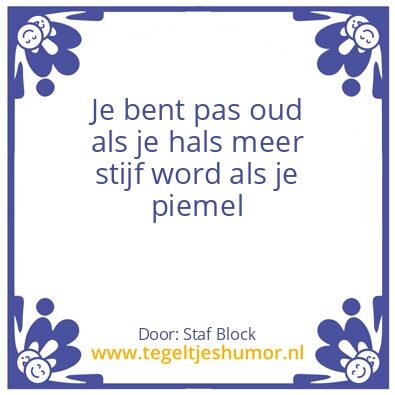 Tegeltje: oud worden