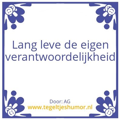 Tegeltje: Verantwoordelijkheid
