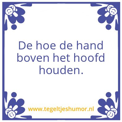 Tegeltje: Hoe