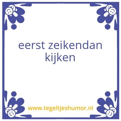 Tegeltje: boskalis