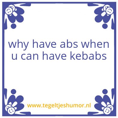 Tegeltje: KEBAB