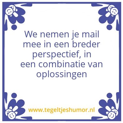 Tegeltje: breder perspectief