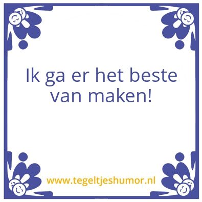 Tegeltje: Beste