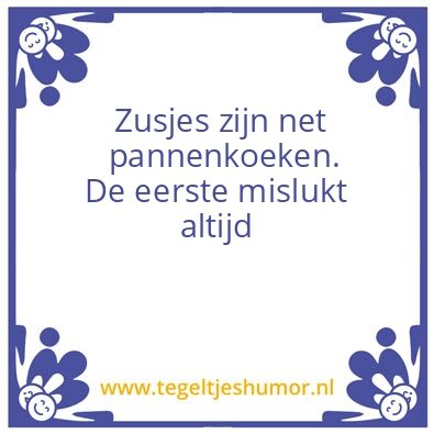 Tegeltje: Zusje