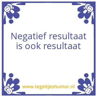 Tegeltje: Negatief