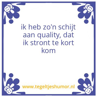 Tegeltje: Quality at NXE Factory