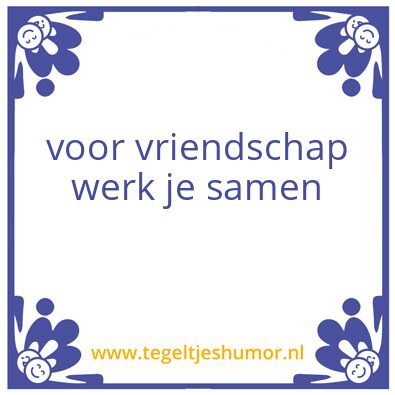 Tegeltje: vriendschap