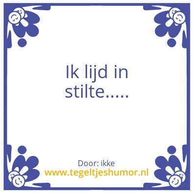 Tegeltje: funny