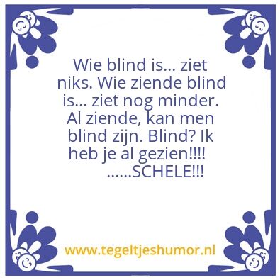Tegeltje: Schele….