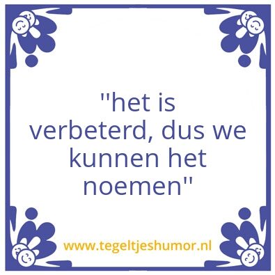 Tegeltje: Verbetering